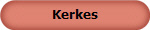 Kerkes